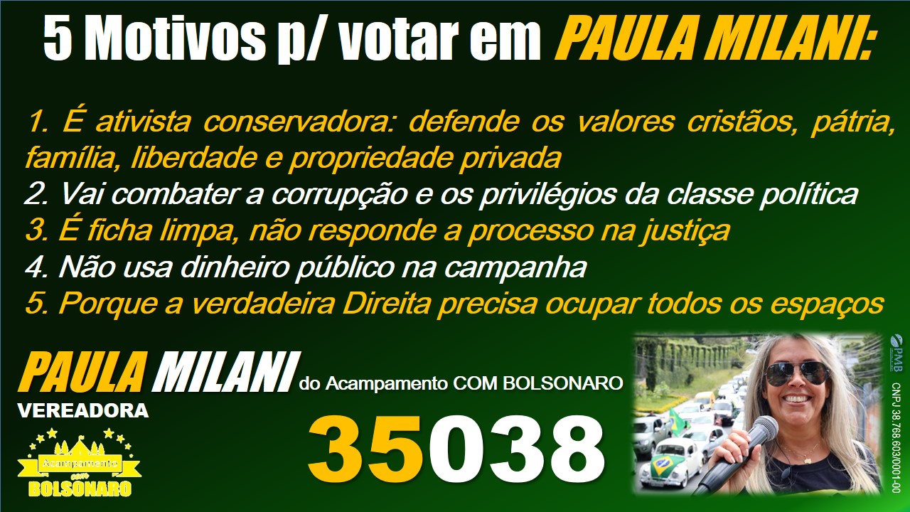 5 Motivos para votar em Paula Milani